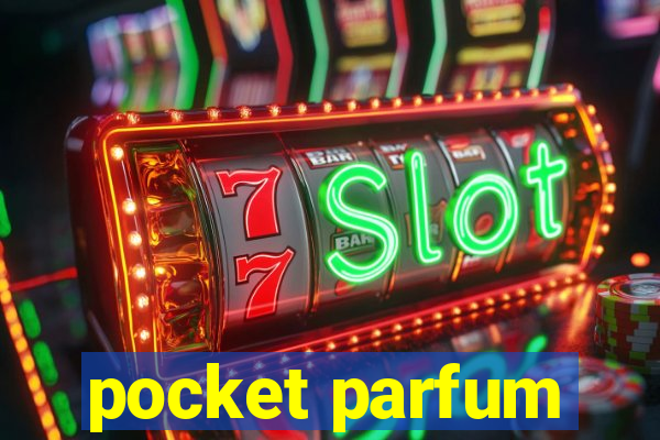 pocket parfum